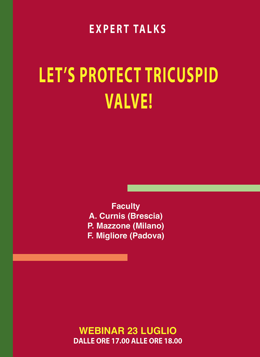 EXPERT TALKS LET’S PROTECT TRICUSPID VALVE!